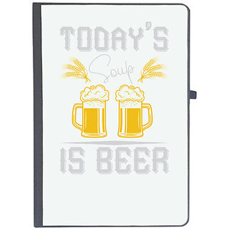                      UDNAG Ruled Notebook Diary 'Beer | TODAYS SOUP IS BEER', [A5 80Pages 80GSM]                                              