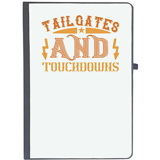                       UDNAG Ruled Notebook Diary '| Tailgatege and touchdowns', [A5 80Pages 80GSM]                                              