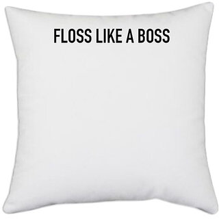                       UDNAG White Polyester 'Boss | Floss like a boss' Pillow Cover [16 Inch X 16 Inch]                                              