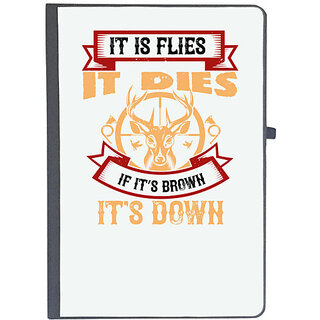                       UDNAG Ruled Notebook Diary 'Hunting | it is flies it dies if its brown its down', [A5 80Pages 80GSM]                                              