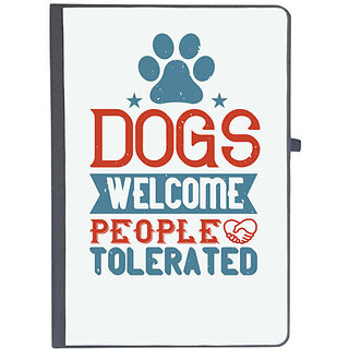                       UDNAG Ruled Notebook Diary 'Dog | Dogs Welcome People Tolerated_02', [A5 80Pages 80GSM]                                              