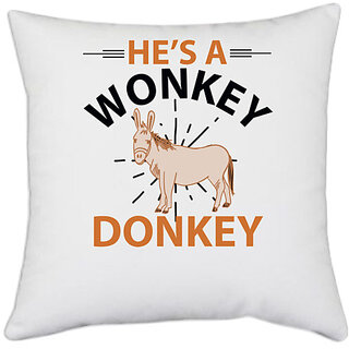                       UDNAG White Polyester 'Donkey | he's a wonky donkey' Pillow Cover [16 Inch X 16 Inch]                                              