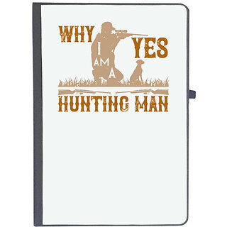                       UDNAG Ruled Notebook Diary 'Hunting | why yes iam a hunting man', [A5 80Pages 80GSM]                                              