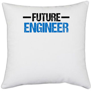                      UDNAG White Polyester 'Engineer | Future Engineer1' Pillow Cover [16 Inch X 16 Inch]                                              