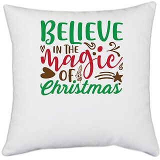                       UDNAG White Polyester 'Christmas | believe in the magic christmas' Pillow Cover [16 Inch X 16 Inch]                                              