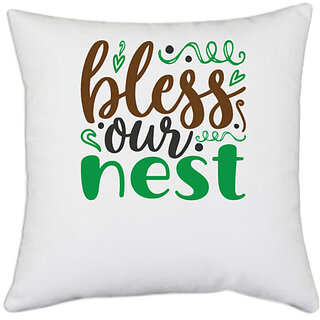                       UDNAG White Polyester 'Nest | blese our nest' Pillow Cover [16 Inch X 16 Inch]                                              