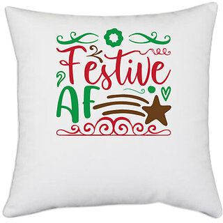                       UDNAG White Polyester 'Christmas Santa | festive af' Pillow Cover [16 Inch X 16 Inch]                                              