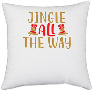                       UDNAG White Polyester 'Christmas Santa | Jingle all the way' Pillow Cover [16 Inch X 16 Inch]                                              
