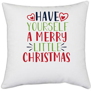                       UDNAG White Polyester 'Christmas Santa | have yourself a merry little christmas' Pillow Cover [16 Inch X 16 Inch]                                              