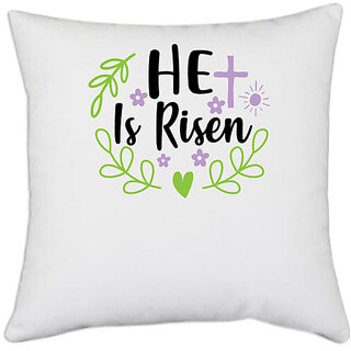                       UDNAG White Polyester 'he is risen' Pillow Cover [16 Inch X 16 Inch]                                              