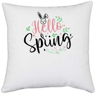                       UDNAG White Polyester 'Spring | hello spring' Pillow Cover [16 Inch X 16 Inch]                                              