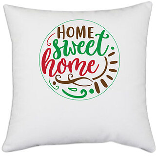                       UDNAG White Polyester 'Home | home sweet home' Pillow Cover [16 Inch X 16 Inch]                                              
