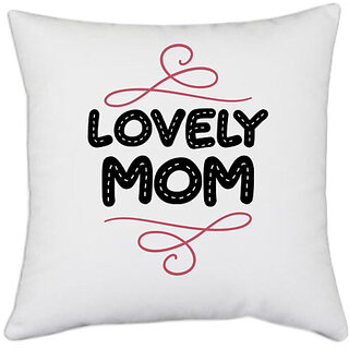                       UDNAG White Polyester 'Mother | LOVELY MOM' Pillow Cover [16 Inch X 16 Inch]                                              