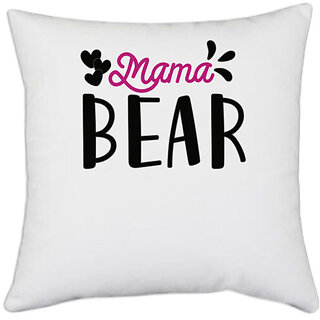                      UDNAG White Polyester 'Mom | MAMA BEAR' Pillow Cover [16 Inch X 16 Inch]                                              
