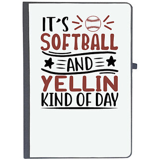                       UDNAG Ruled Notebook Diary 'Softball | its softball and yellin kind of day', [A5 80Pages 80GSM]                                              