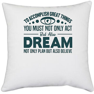                       UDNAG White Polyester 'Nurse | Dream not only plan but also believe' Pillow Cover [16 Inch X 16 Inch]                                              