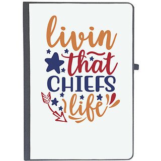                       UDNAG Ruled Notebook Diary 'Chiefs | livin that chiefs life', [A5 80Pages 80GSM]                                              