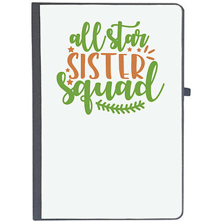                       UDNAG Ruled Notebook Diary 'Sister | all star sister squad', [A5 80Pages 80GSM]                                              