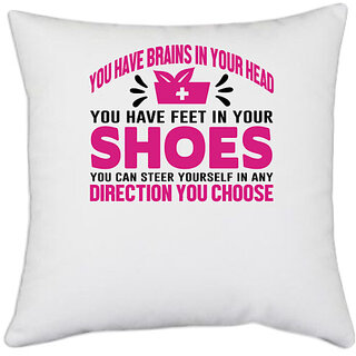                       UDNAG White Polyester 'Nurse | Shoes to steer yourself' Pillow Cover [16 Inch X 16 Inch]                                              