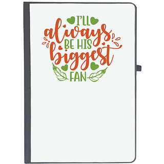                       UDNAG Ruled Notebook Diary 'His Fan | ill always be his biggest fan1', [A5 80Pages 80GSM]                                              