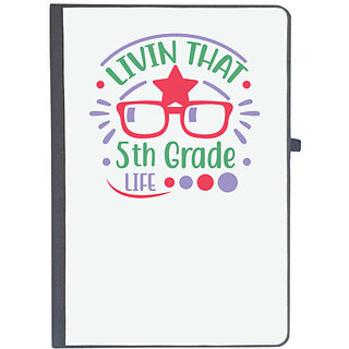                       UDNAG Ruled Notebook Diary 'Teacher Student | Livin that 5th grade life', [A5 80Pages 80GSM]                                              