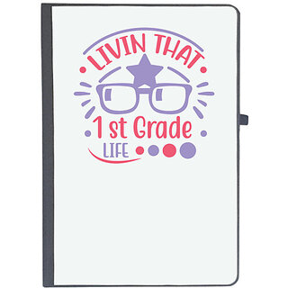                       UDNAG Ruled Notebook Diary 'Teacher Student | Livin that 1st grade life', [A5 80Pages 80GSM]                                              