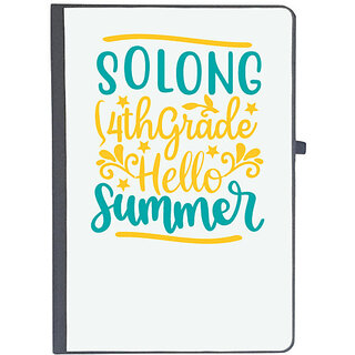                       UDNAG Ruled Notebook Diary 'Teacher Student | Solong 4th grade hello summer', [A5 80Pages 80GSM]                                              