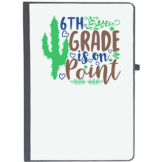                       UDNAG Ruled Notebook Diary 'Teacher Student | 6th grade is on point', [A5 80Pages 80GSM]                                              