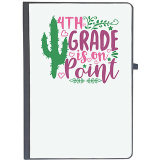                       UDNAG Ruled Notebook Diary 'Teacher Student | 4th grade is on point', [A5 80Pages 80GSM]                                              