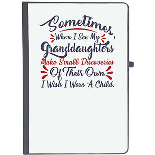                       UDNAG Ruled Notebook Diary 'Sometimes when i see my grand daughters | Dr. Seuss', [A5 80Pages 80GSM]                                              