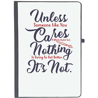                       UDNAG Ruled Notebook Diary 'Unless cares nothing its not | Dr. Seuss', [A5 80Pages 80GSM]                                              
