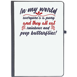                       UDNAG Ruled Notebook Diary 'In my world everyones a ponny | Dr. Seuss', [A5 80Pages 80GSM]                                              