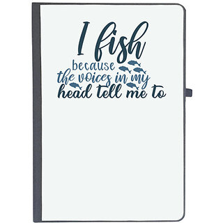                       UDNAG Ruled Notebook Diary 'Fishing | I fish because the voices', [A5 80Pages 80GSM]                                              