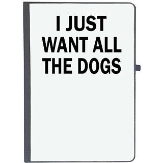                       UDNAG Ruled Notebook Diary 'Dogs | I just wants all the dogs', [A5 80Pages 80GSM]                                              