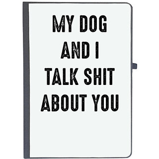                       UDNAG Ruled Notebook Diary 'Dogs | My dog and i talk shit about you', [A5 80Pages 80GSM]                                              