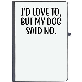                       UDNAG Ruled Notebook Diary 'Dogs | i'd love to but my dog said no', [A5 80Pages 80GSM]                                              