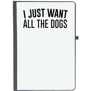                       UDNAG Ruled Notebook Diary 'Dogs | I want all the dogs', [A5 80Pages 80GSM]                                              