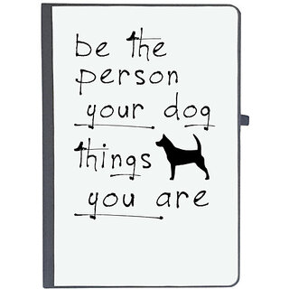                       UDNAG Ruled Notebook Diary 'Dogs | Be the person your dog things you are', [A5 80Pages 80GSM]                                              