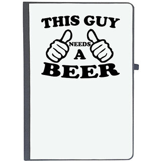                       UDNAG Ruled Notebook Diary 'Beer | this guy needs a beer', [A5 80Pages 80GSM]                                              