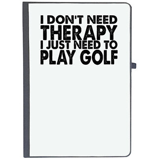                       UDNAG Ruled Notebook Diary 'Golf | i don't need therapy', [A5 80Pages 80GSM]                                              