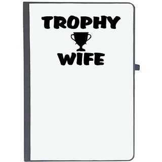                       UDNAG Ruled Notebook Diary 'Wife | trophy wife', [A5 80Pages 80GSM]                                              