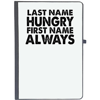                       UDNAG Ruled Notebook Diary 'Hungry | last name hungry first name always', [A5 80Pages 80GSM]                                              