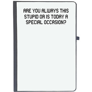                       UDNAG Ruled Notebook Diary '| are you always this stupid', [A5 80Pages 80GSM]                                              