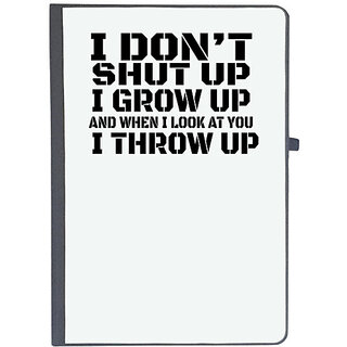                       UDNAG Ruled Notebook Diary 'Grow up | i don't shut up', [A5 80Pages 80GSM]                                              
