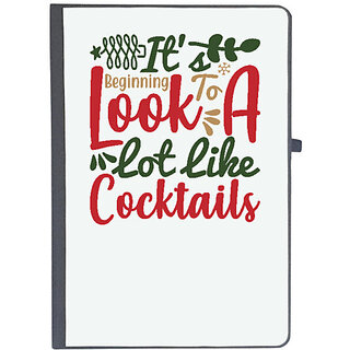                       UDNAG Ruled Notebook Diary 'Christmas | it is beginning to loke alot like cocktails', [A5 80Pages 80GSM]                                              