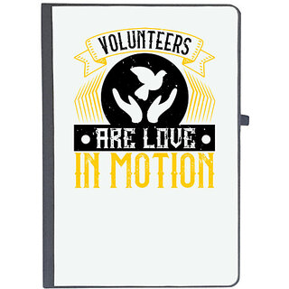                       UDNAG Ruled Notebook Diary 'Volunteers | Volunteers are love in motion', [A5 80Pages 80GSM]                                              