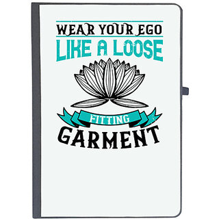                       UDNAG Ruled Notebook Diary 'Buddhism | Wear your ego like a loose fitting garment', [A5 80Pages 80GSM]                                              