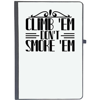                       UDNAG Ruled Notebook Diary 'Climbing | Climb 'em, don't smoke 'em', [A5 80Pages 80GSM]                                              