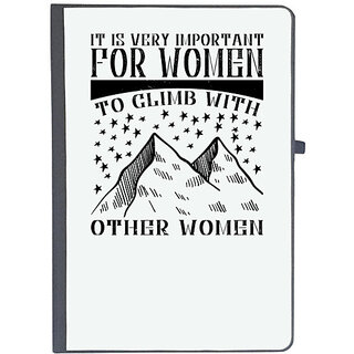                       UDNAG Ruled Notebook Diary 'Climbing | It is very important for women to climb with other women', [A5 80Pages 80GSM]                                              