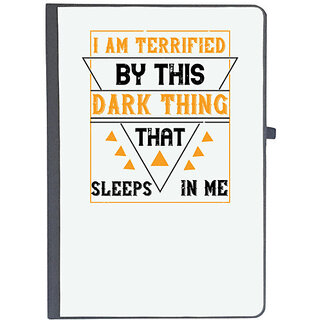                       UDNAG Ruled Notebook Diary 'Sleeping | I am terrified by this dark thing that sleeps in me', [A5 80Pages 80GSM]                                              